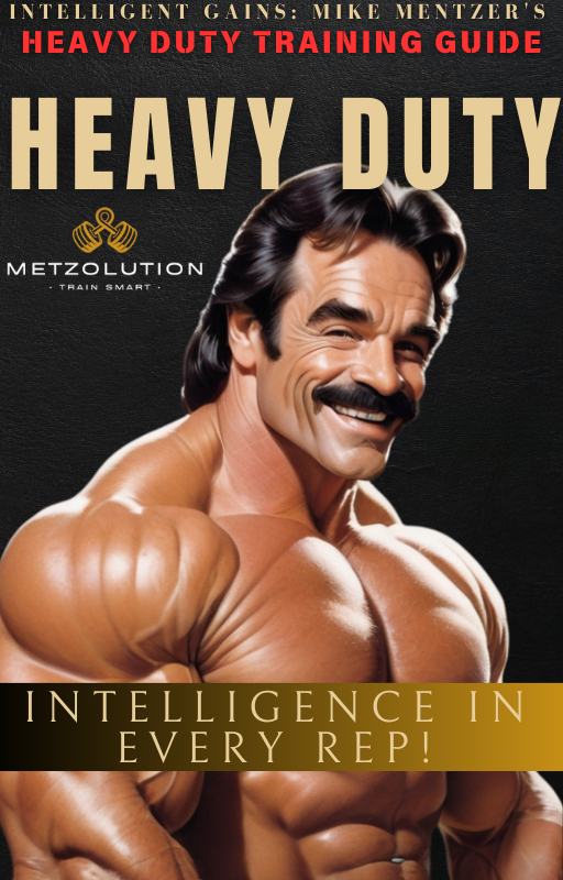 Mike Mentzer’s Heavy Duty Program